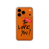 iPhone case ILOVEYOU