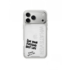 iPhone case WHATEVER LIVE YOUR LIFE