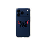 iPhone case LUCKY YOU