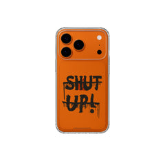 iPhone case SHUT UP