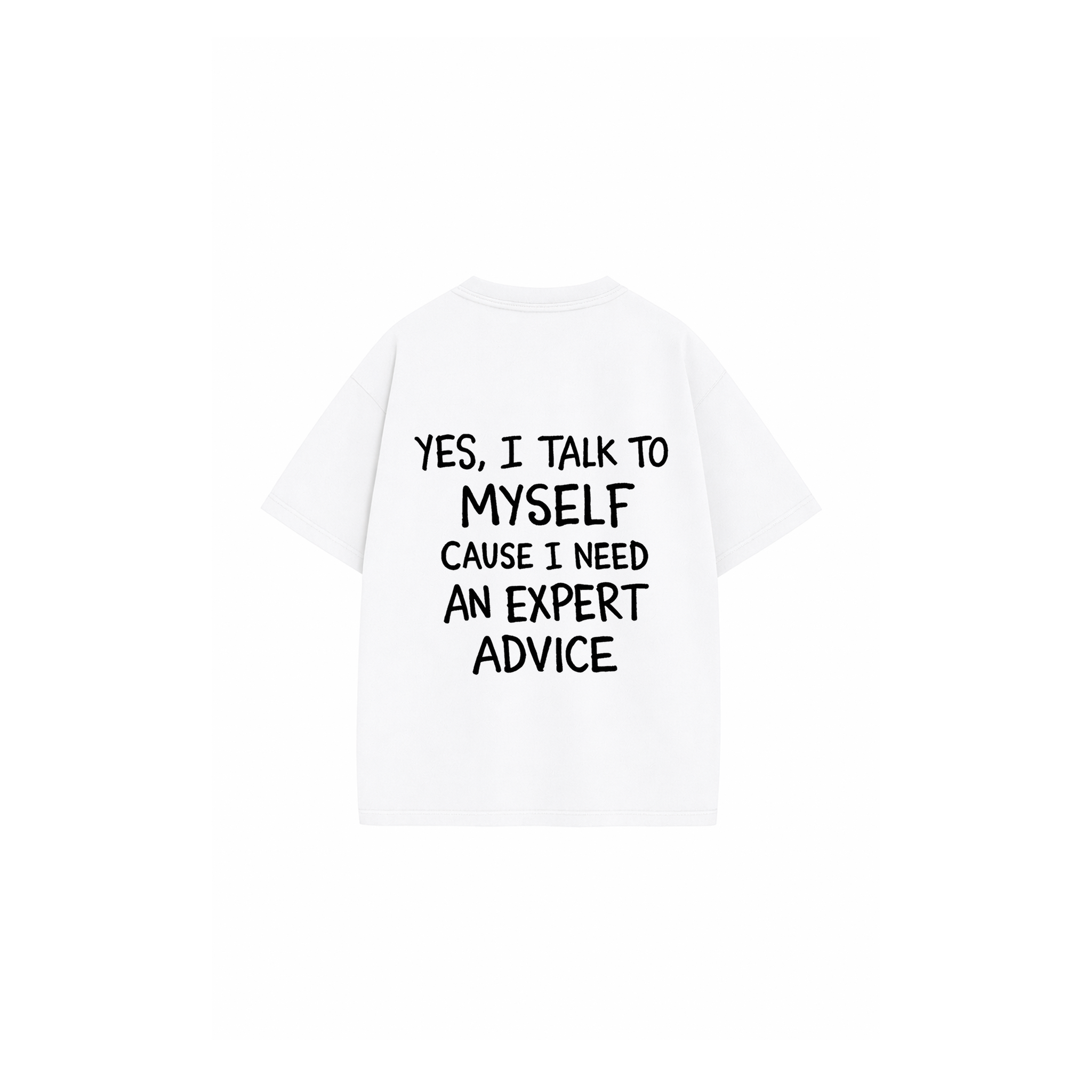 T-Shirt - EXPERT ADVICE White