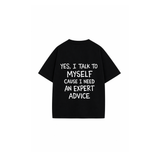 T-Shirt - EXPERT ADVICE Black