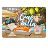 CIAO BELLA