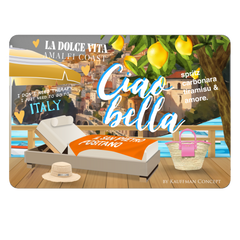 CIAO BELLA