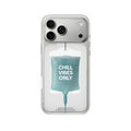 iPhone case Daily Dose Chill Vibes